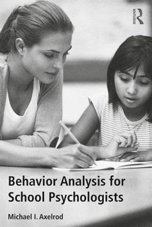 Behavior Analysis for School Psychologists image number 0