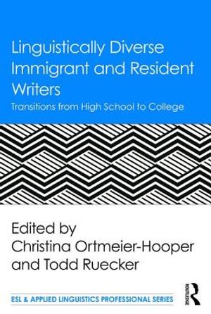Linguistically Diverse Immigrant and Resident Writers: Transitions from High School to College image number 0