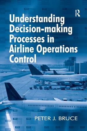 Understanding Decision-Making Processes in Airline Operations Control image number 0