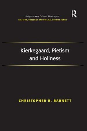Kierkegaard, Pietism and Holiness image number 0