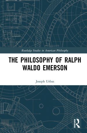 The Philosophy of Ralph Waldo Emerson image number 0