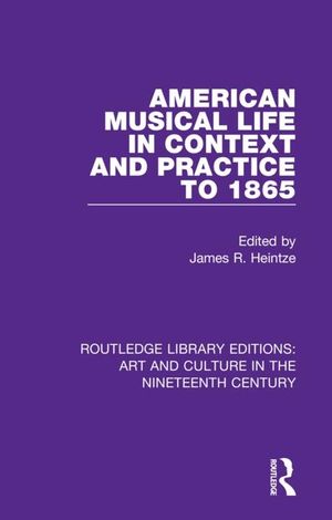 American Musical Life in Context and Practice to 1865 image number 0