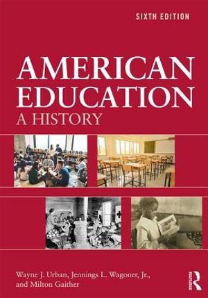 American Education: A History image number 0