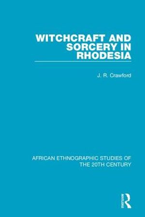 Witchcraft and Sorcery in Rhodesia image number 0