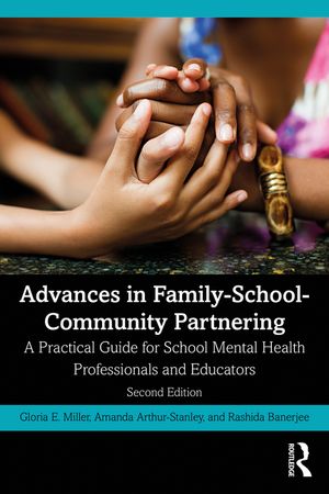Advances in Family-School-Community Partnering: A Practical Guide for School Mental Health Professionals and Educators image number 0