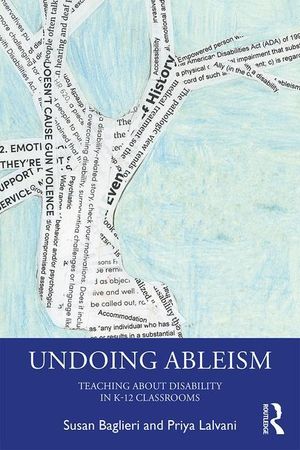 Undoing Ableism: Teaching about Disability in K-12 Classrooms image number 0