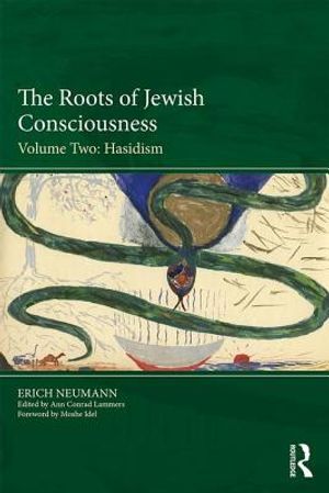 The Roots of Jewish Consciousness, Volume Two: Hasidism image number 0