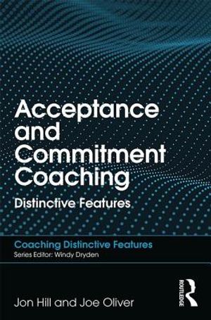 Acceptance and Commitment Coaching: Distinctive Features image number 0