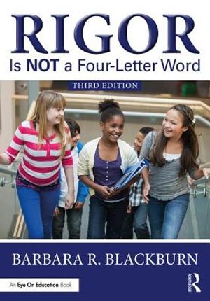 Rigor Is NOT a Four-Letter Word image number 0