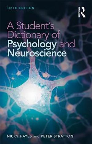 A Student's Dictionary of Psychology and Neuroscience image number 0