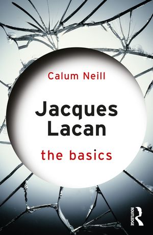 Jacques Lacan: The Basics image number 0