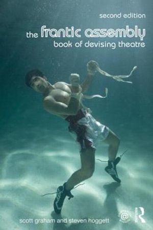 The Frantic Assembly Book of Devising Theatre image number 0
