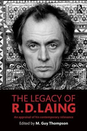 The Legacy of R. D. Laing: An appraisal of his contemporary relevance image number 0