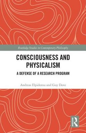 Consciousness and Physicalism: A Defense of a Research Program image number 0