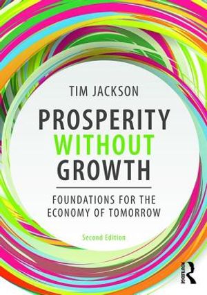 Prosperity Without Growth: Foundations for the Economy of Tomorrow image number 0