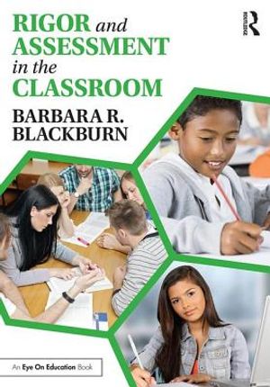 Rigor and Assessment in the Classroom image number 0