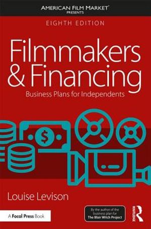Filmmakers and Financing: Business Plans for Independents image number 0