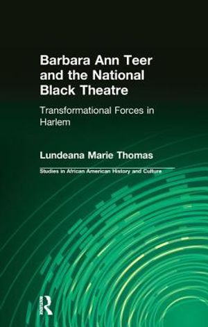 Barbara Ann Teer and the National Black Theater: Transformational Forces in Harlem image number 0