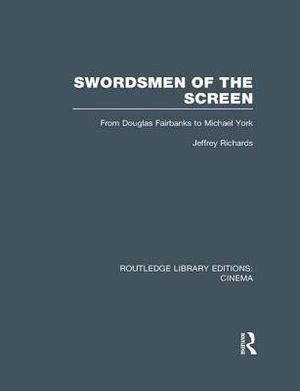 Swordsmen of the Screen: From Douglas Fairbanks to Michael York image number 0