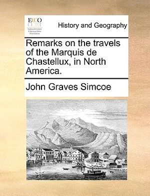 Remarks on the Travels of the Marquis de Chastellux, in North America. image number 0