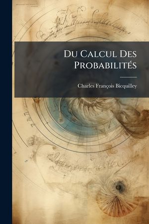 Du Calcul Des Probabilit&eacute;s image number 0
