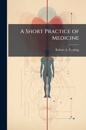 A Short Practice of Medicine image number 0