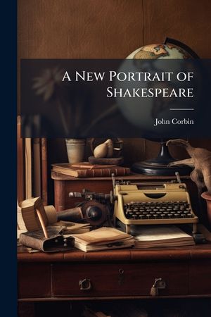 A New Portrait of Shakespeare: The Case of the Ely Palace Painting as Against That of the So-Called Droeshout Original image number 0