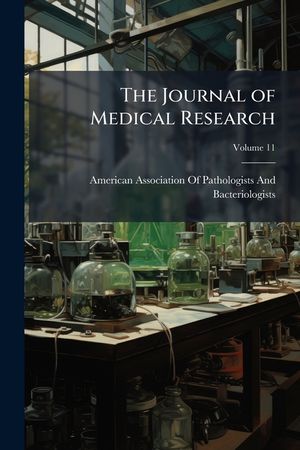 The Journal of Medical Research, Volume 11 image number 0