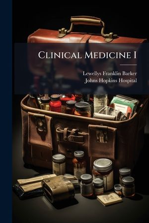 Clinical Medicine I: Tuesday Clinics at the Johns Hopkins Hospital image number 0