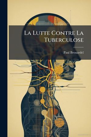 La Lutte Contre La Tuberculose image number 0