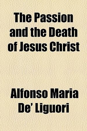 The Passion and the Death of Jesus Christ image number 0