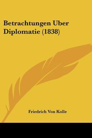 Betrachtungen Uber Diplomatie (1838) image number 0