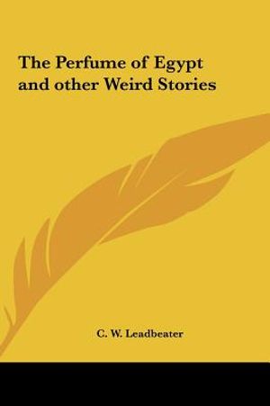 The Perfume of Egypt and Other Weird Stories image number 0