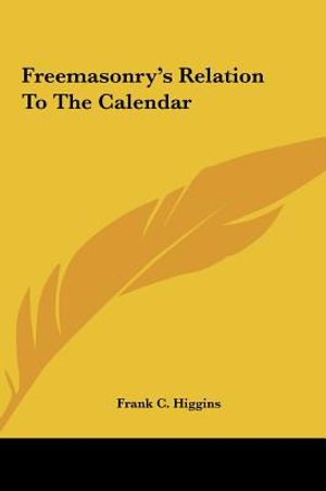Freemasonry's Relation to the Calendar image number 0