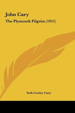 John Cary: The Plymouth Pilgrim (1911) image number 0