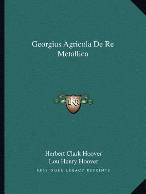 Georgius Agricola de Re Metallica image number 0
