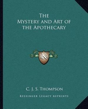 The Mystery and Art of the Apothecary image number 0