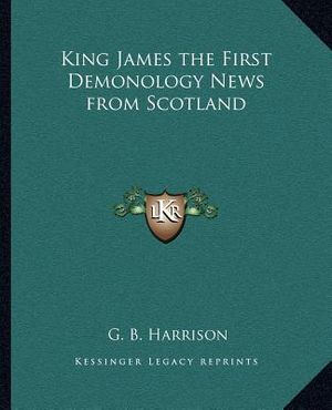 King James the First Demonology News from Scotland image number 0
