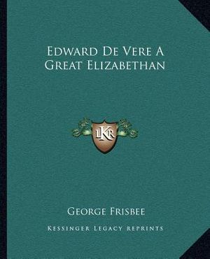 Edward de Vere a Great Elizabethan image number 0