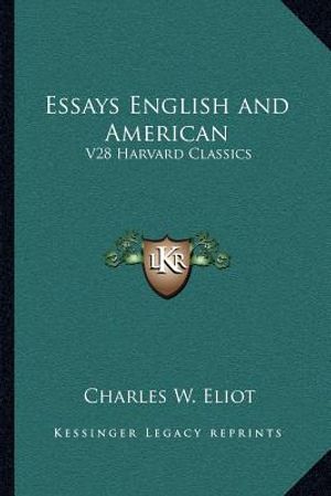 Essays English and American: V28 Harvard Classics image number 0
