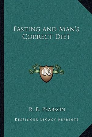Fasting and Man's Correct Diet image number 0