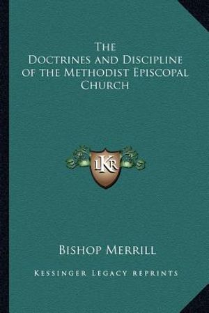 The Doctrines and Discipline of the Methodist Episcopal Church image number 0