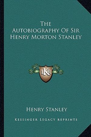 The Autobiography of Sir Henry Morton Stanley image number 0