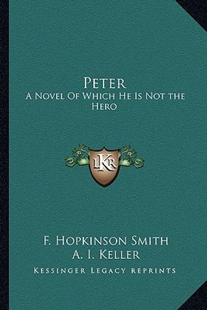 Peter: A Novel of Which He Is Not the Hero image number 0