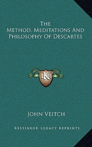 The Method, Meditations and Philosophy of Descartes image number 0