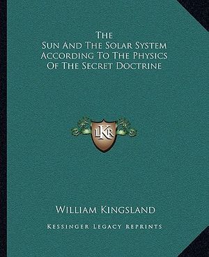 The Sun and the Solar System According to the Physics of the Secret Doctrine image number 0