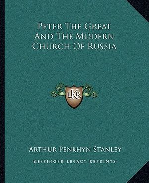 Peter the Great and the Modern Church of Russia image number 0