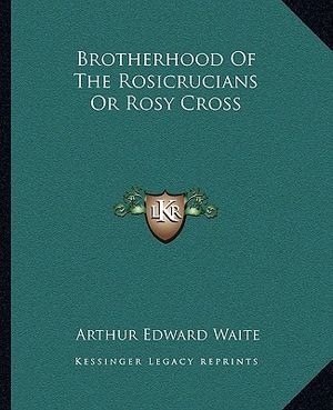 Brotherhood of the Rosicrucians or Rosy Cross image number 0