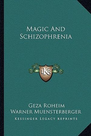 Magic and Schizophrenia image number 0