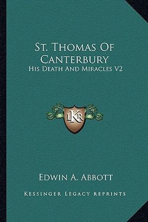 St. Thomas of Canterbury: His Death and Miracles V2 image number 0